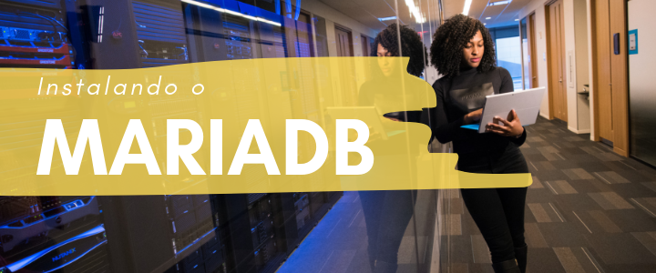 Instalando MariaDB no Debian 9